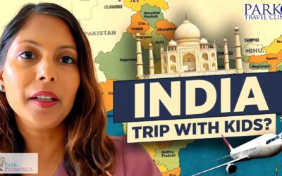 Traveling to India with Kids: 7 Essential Health Tips